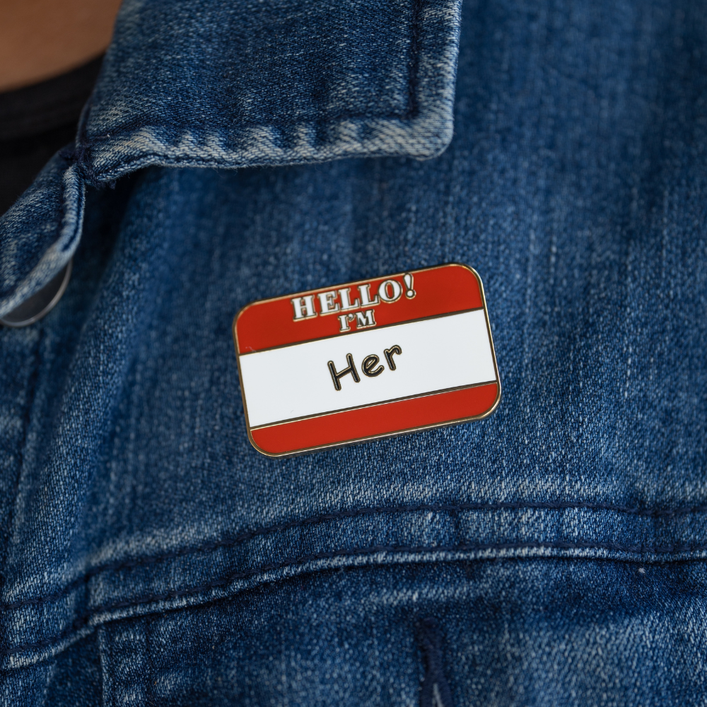 Hello I'm, Her Enamel Pin